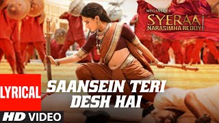 Lyrical Video Saansein Teri Desh Hai  Sye Raa  Chiranjeevi  Amitabh Bachchan  Ram Charan [upl. by Edac286]