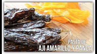 Como Hacer Pasta de Aji Amarillo y Panca ∆ Cocina Peruana [upl. by Mohandis]