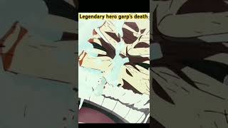 Legendary hero garps deathgarp [upl. by Ahsekat]