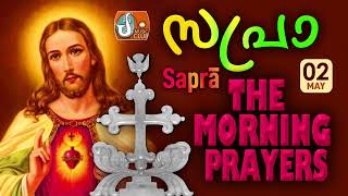 Sapra The Morning Prayer 2nd of May 2024 [upl. by Anhpad]