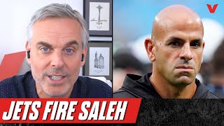 Colin Cowherd reacts to New York Jets firing Robert Saleh [upl. by Relyat923]