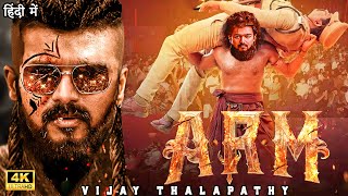 ARM 2024  Thalpathy Vijay  New Blockbuster South Action Hindi Dubbed Movie in 4K  South Movie [upl. by Besse]