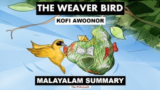 The Weaver Bird Summary and Analysis in Malayalam [upl. by Carleton]