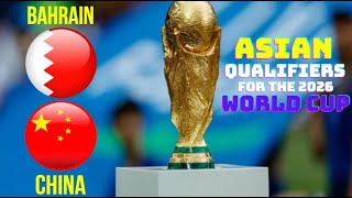 BahrainChina Asian Qualifiers 2026 World Cup eFootball 2025 Best Ultra Realistic Graphics [upl. by Adnaram]