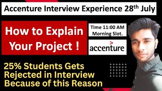 🔴Accenture 28 July 2023 Interview Experience  How to Explain your Project [upl. by Maharg334]