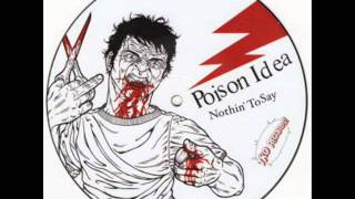 Poison Idea  Nothin To Say [upl. by Eugenio]