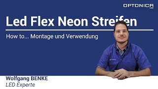 How to Led Flex Neon Streifen montieren mit unserem LED Experten Wolfgang BENKE [upl. by Weinhardt]