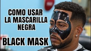 Como usar la mascarilla negra o black mask [upl. by Whatley]