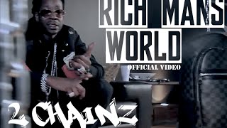 quotRich Mans Worldquot by 2 Chainz  I20 Official Video [upl. by Arraeic]