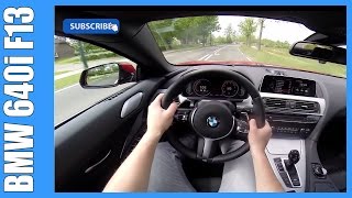 POV 2016 BMW 640i Convertible F12 NICE OnBoard Acceleration ROOF UPDOWN [upl. by Christmas]