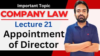 Company law lecture21  Appointment of Director section 152  First Director [upl. by Emixam]