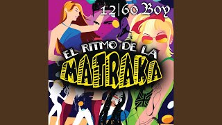 El Ritmo De La Matraka [upl. by Obau98]