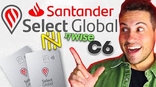 SELECT GLOBAL SANTANDER Tá Melhor que NOMAD WISE e Conta Global C6 Bank [upl. by Woodford436]