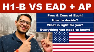 Green Card EAD vs H1B  Advance Parole  Pros amp Cons greencard uscis immigration h1b [upl. by Cissiee]