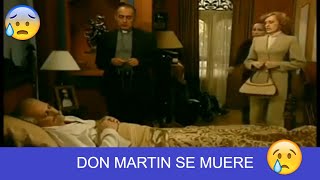 Pasión de gavilanes Don Martín se muere [upl. by Pinzler]