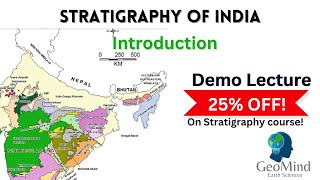 Introduction to Stratigraphy of India  Stratigraphy  Geology  Demo Lecture [upl. by Beverly958]