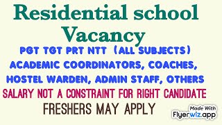 Vacancies in Residential School [upl. by Gingras]