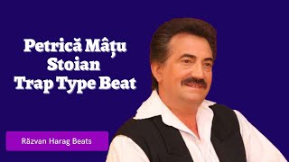 Petrică Mâțu Stoian Trap Type Beat [upl. by Asirral672]