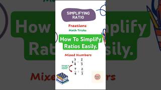 Simplify Ratios EASILY for Beginners [upl. by Seebeck]