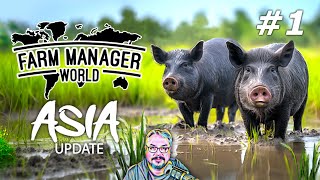 Farm Manager World  Asia Campaign  Episode 1 [upl. by Timotheus]