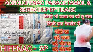 Hifenac SP tablet hifenac SP Hindi uses doses amp side effects [upl. by Miru]