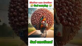 Mother sonbrother Sad 😢 emotional carrying  Mother sonbrother Sad 😭 carrying shorts short [upl. by Siger]