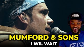 🎵 Mumford amp Sons  I will Wait REACTION [upl. by Aivan]