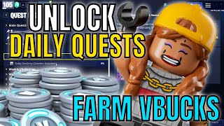 UNLOCK Daily Quests 2024 GUIDE Farm VBUCKS AND XP  Fortnite Save The World [upl. by Yellac]