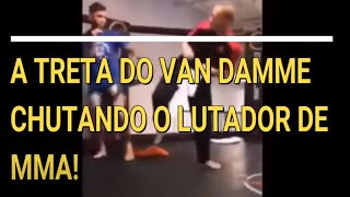 A treta do Van Damme chutando o lutador de MMA [upl. by Merrilee]