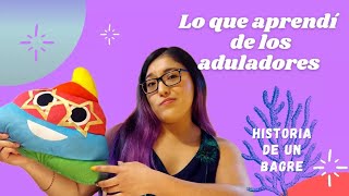 HISTORIA DE UN BAGRE 🙄  LO QUE APRENDÍ DE LOS ADULADORES 🏆💩 ¡FELIZ DÍA DE LAS MADRES 💐 [upl. by Laidlaw]