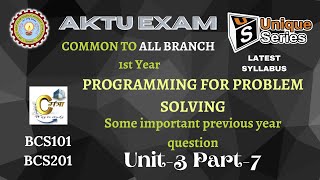 U3P7 Programming for Problem Solving btech 1st year  PPS Btech  AKTU Lecture  uniqueseries [upl. by Toback]