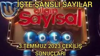 Çılgın Sayısal Loto Son Çekiliş Sonuçları 03072023 Sayısal Loto sonuçları [upl. by Teraj]