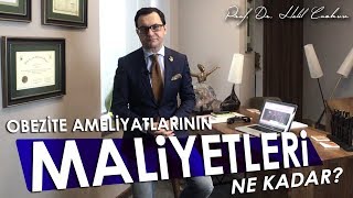 Obezite Cerrahisi Tüp Mide Ameliyatlarının Maliyetleri Ne Kadar [upl. by Halyk]