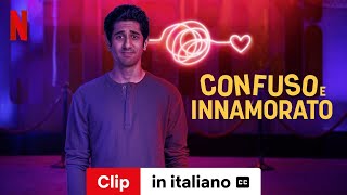 Confuso e innamorato Stagione 1 Clip sottotitolato  Trailer in italiano  Netflix [upl. by Findley]