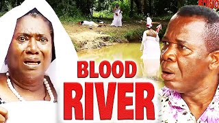 BLOOD RIVER Daughters of the river CHIWETALU AGU CHINWE OWOH DIKEH OSINACHI NIGERIAN FULL MOVIE [upl. by Ignatius]