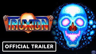 Truxton  Official Gameplay Trailer [upl. by Enasus]