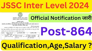 JSSC Inter Level Vacancy 2024 jssc new vacancy 2024 12th level  JSSC 12th Notification 2024 [upl. by Sherrod916]