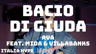 AVA  BACIO DI GIUDA TestoLyrics feat Mida amp VillaBanks [upl. by Anawit974]