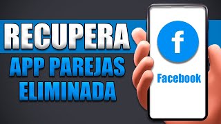 Cómo Recuperar Facebook Parejas Si Lo Elimine Definitivamente [upl. by Uno]