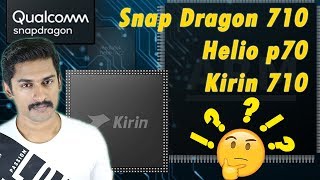 Snapdragon 710 Kirin 710 and Helio P70 Comparison [upl. by Fabri]