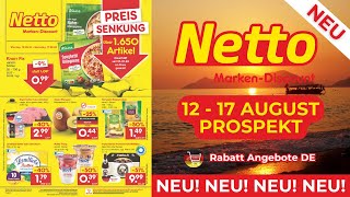 NETTO MARKEN DİSCOUNT Werbung Prospekt  Angebote ab 12082024  Rabatt Angebote DE [upl. by Aryl661]