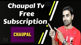 Chaupal App ko Free me Kaise Chalaye  Chaupal Tv Free Subscription  Chaupal Tv Free Promo Code [upl. by Halley]