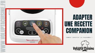 Adapter une recette Companion pour le Volupta  Compact Chef [upl. by Supat]