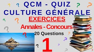 QCM  QUIZ CULTURE GENERALE  n°1  20 Questions issues Annales Concours de la fonction publique [upl. by Allegna]