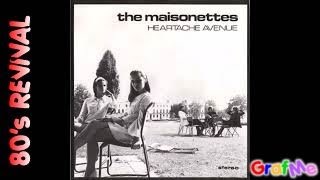 THE MAISONETTES quot Heartache avenue quot Remix [upl. by Coh]