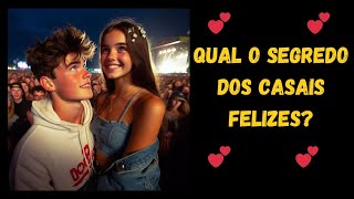 💕💕Você Sabia O Segredo dos Casais Felizes Está em Pequenos Gestos Diários [upl. by Callahan145]