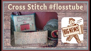 Flosstube 6823  Cross Stitch WIP Finishes amp BIG NEWS [upl. by Tennaj]