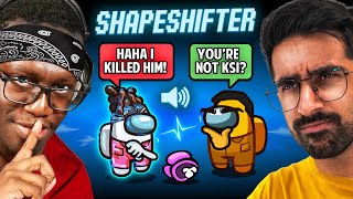 SIDEMEN AMONG US PROXIMITY CHAT SHAPESHIFTER SPECIAL [upl. by Stacie]