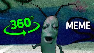 Plankton Moaning Meme  Moaning Plankton 360º [upl. by Asabi]