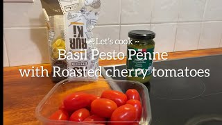 How to make Basil Pesto Penne with roasted cherry tomatoes  Pasta recipe pasta cooking italian [upl. by Ula797]